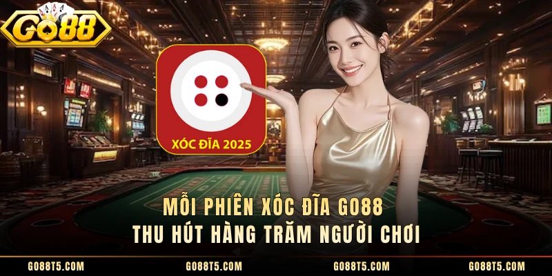 Mỗi phiên xóc đĩa GO88 thu hút hàng trăm người chơi