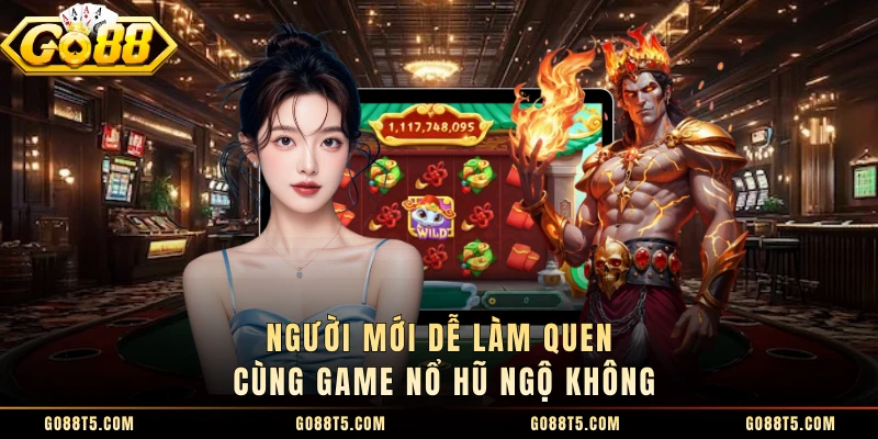 Người mới dễ làm quen cùng game nổ hũ Ngộ Không
