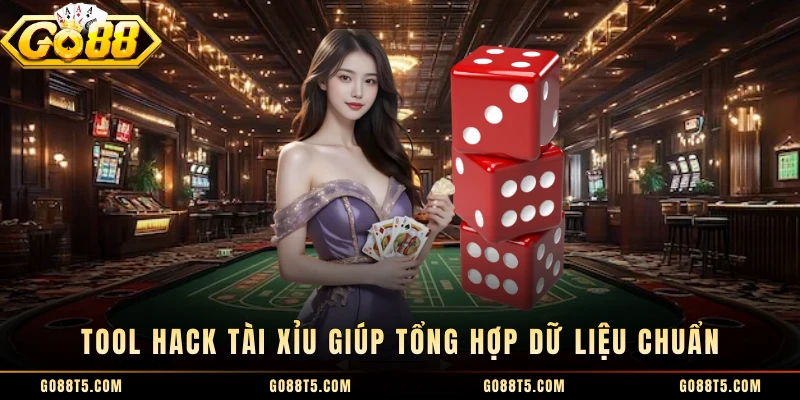 Tool hack Tài Xỉu giúp tổng hợp dữ liệu chuẩn